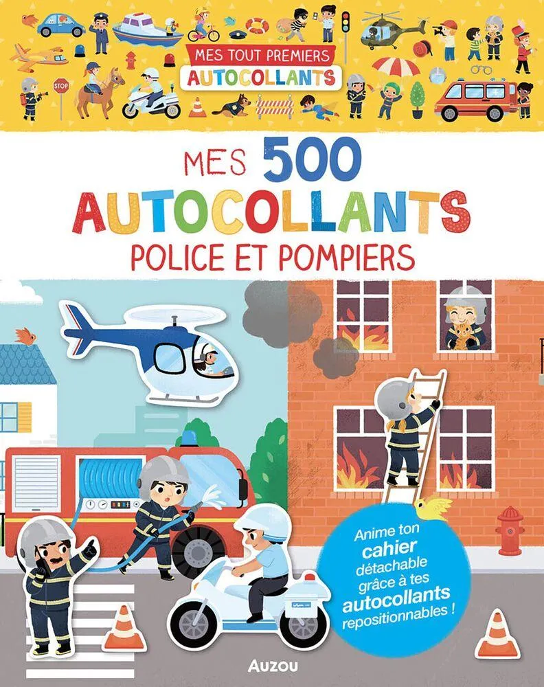 MES TOUT PREMIERS AUTOCOLLANTS - MES 500 AUTOCOLLANTS POLICE ET POMPIERS