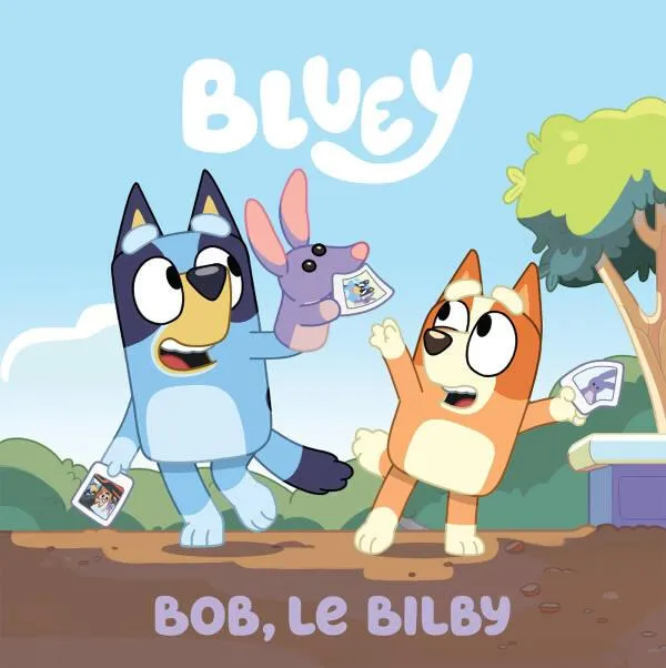 BLUEY - LIVRE - BOB LE BILBY