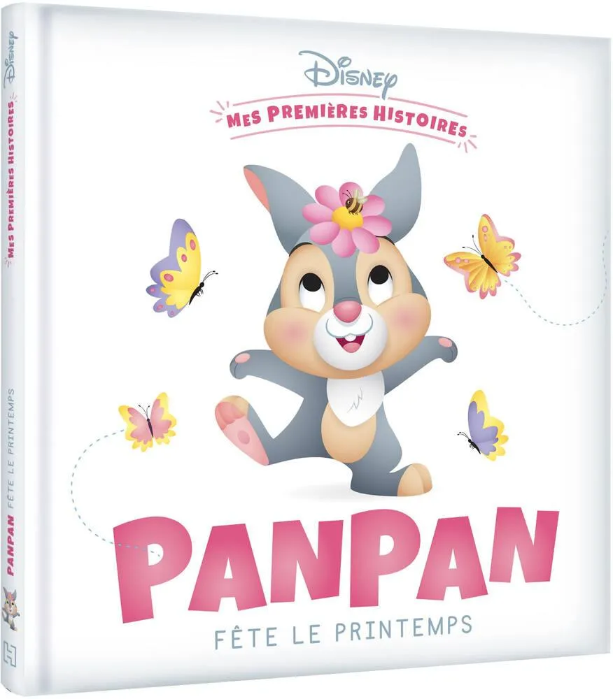 DISNEY - LIVRE MES PREMIERES HISTOIRES - PANPAN FETE LE PRINTEMPS