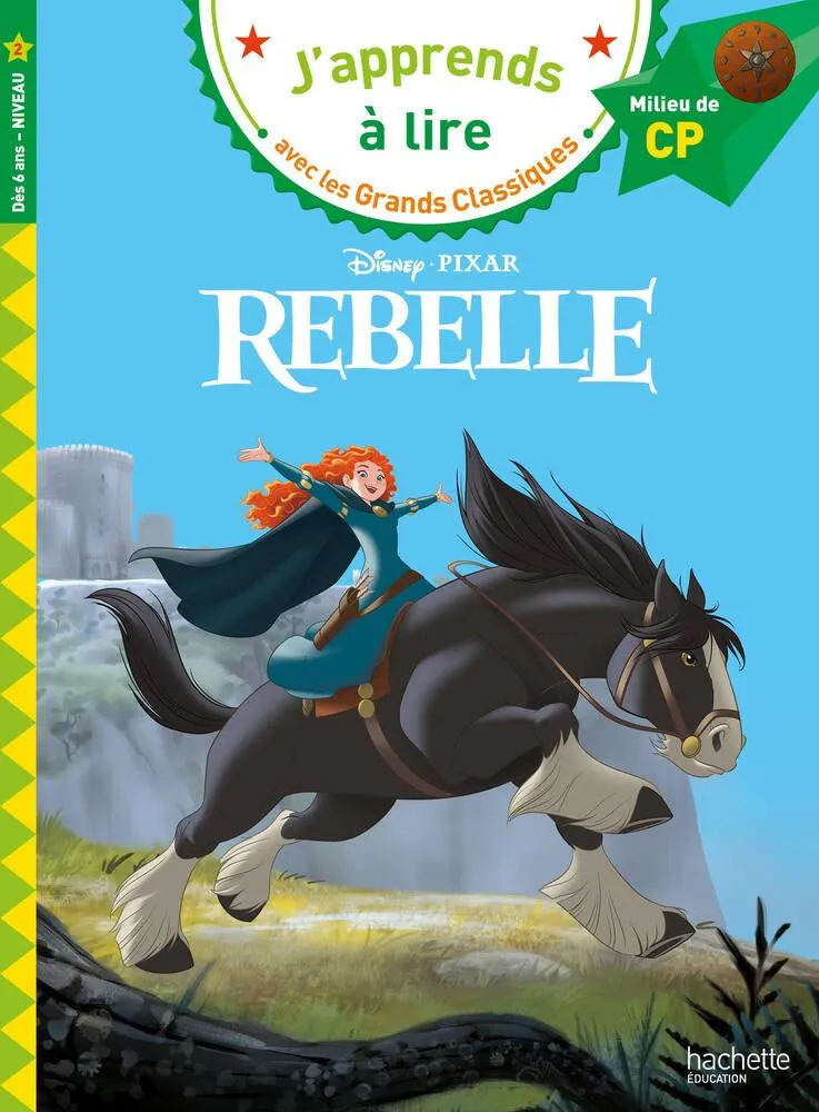 DISNEY REBELLE - LIVRE CP NIVEAU 2
