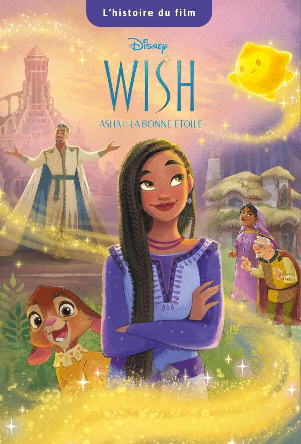 WISH - LIVRE - L'HISTOIRE DU FILM