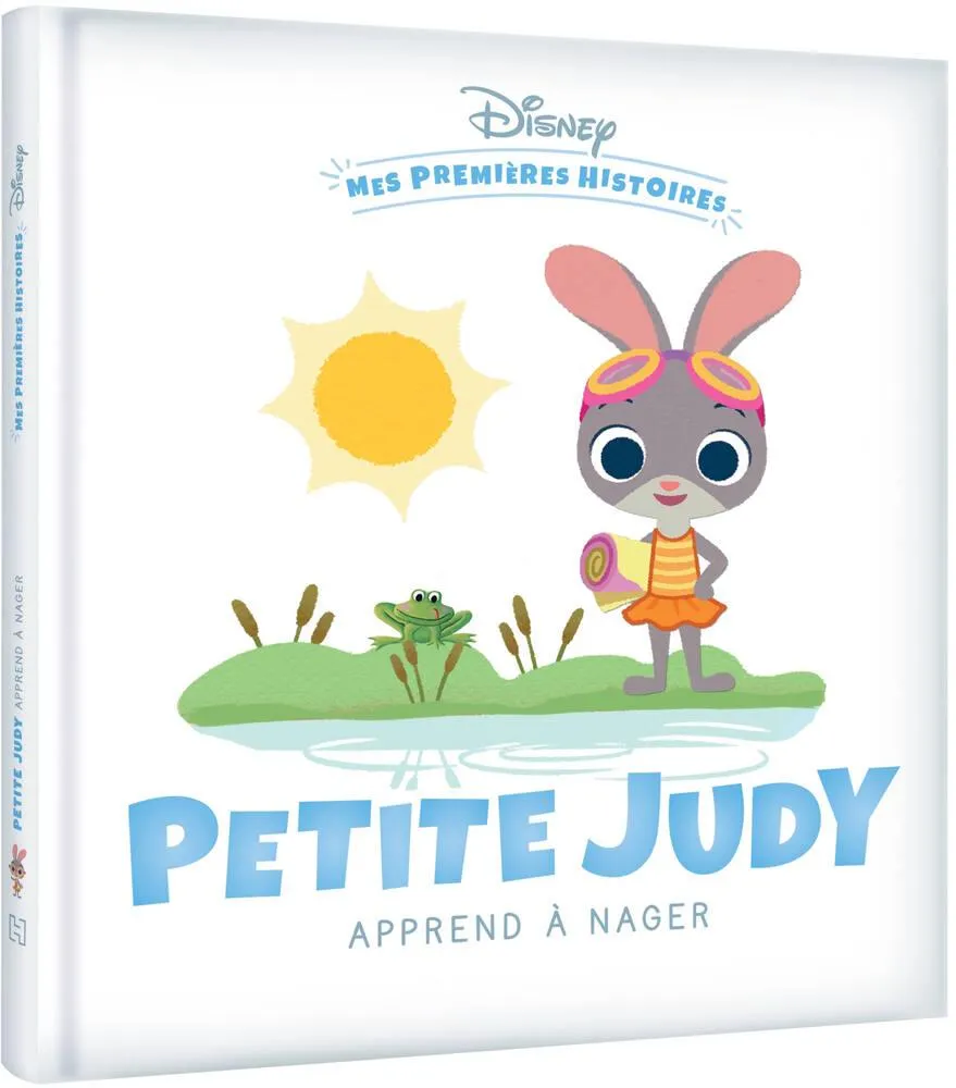 DISNEY - LIVRE MES PREMIERES HISTOIRES - PETITE JUDY APPREND A NAGER