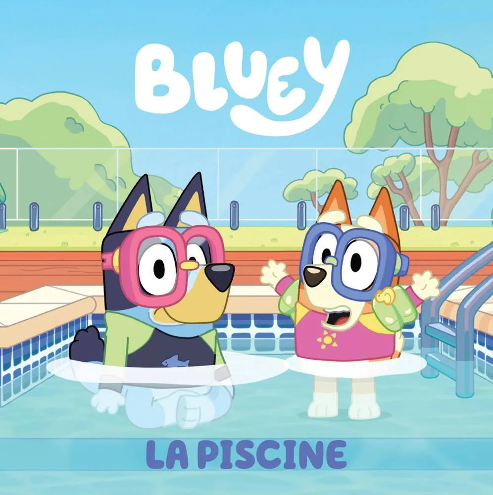 BLUEY - LIVRE - LA PISCINE