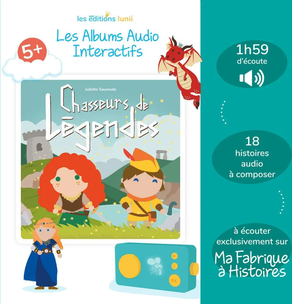 LUNII -  ALBUM AUDIO CHASSEURS DE LEGENDES