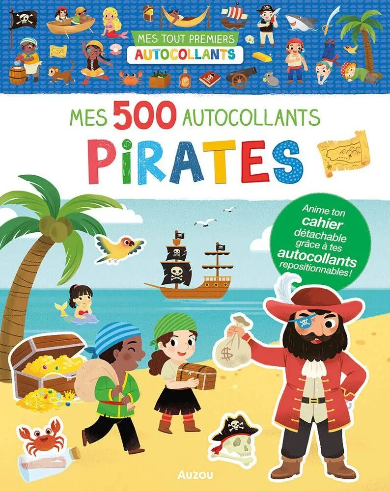 MES TOUT PREMIERS AUTOCOLLANTS - MES 500 AUTOCOLLANTS PIRATES