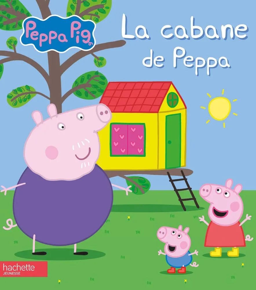 PEPPA PIG - LIVRE - LA CABANE DE PEPPA