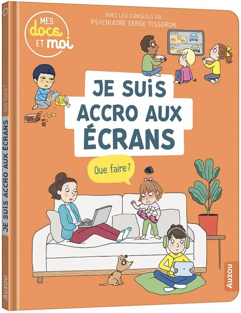 MES DOCS ET MOI - J'AIME LES ECRANS, ET ALORS ?