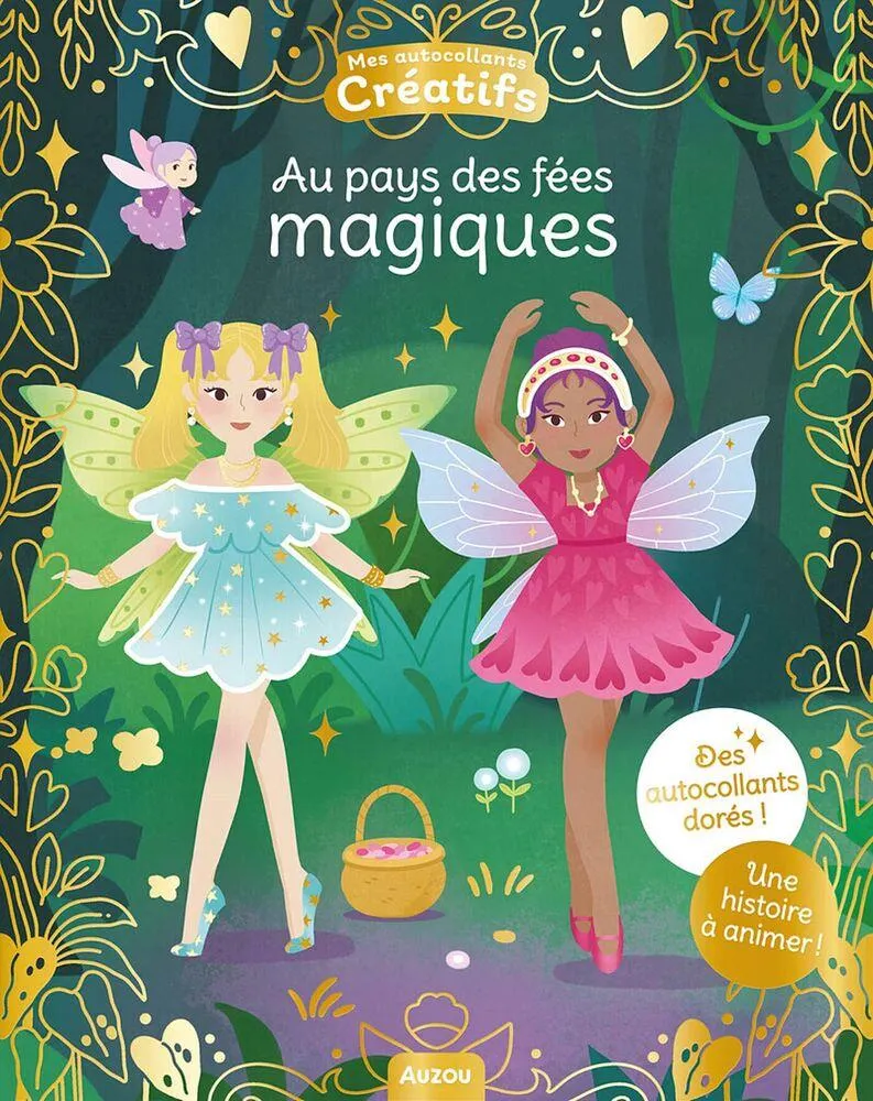 MES 500 AUTOCOLLANTS CREATIFS - AU PAYS DES FEES MAGIQUES