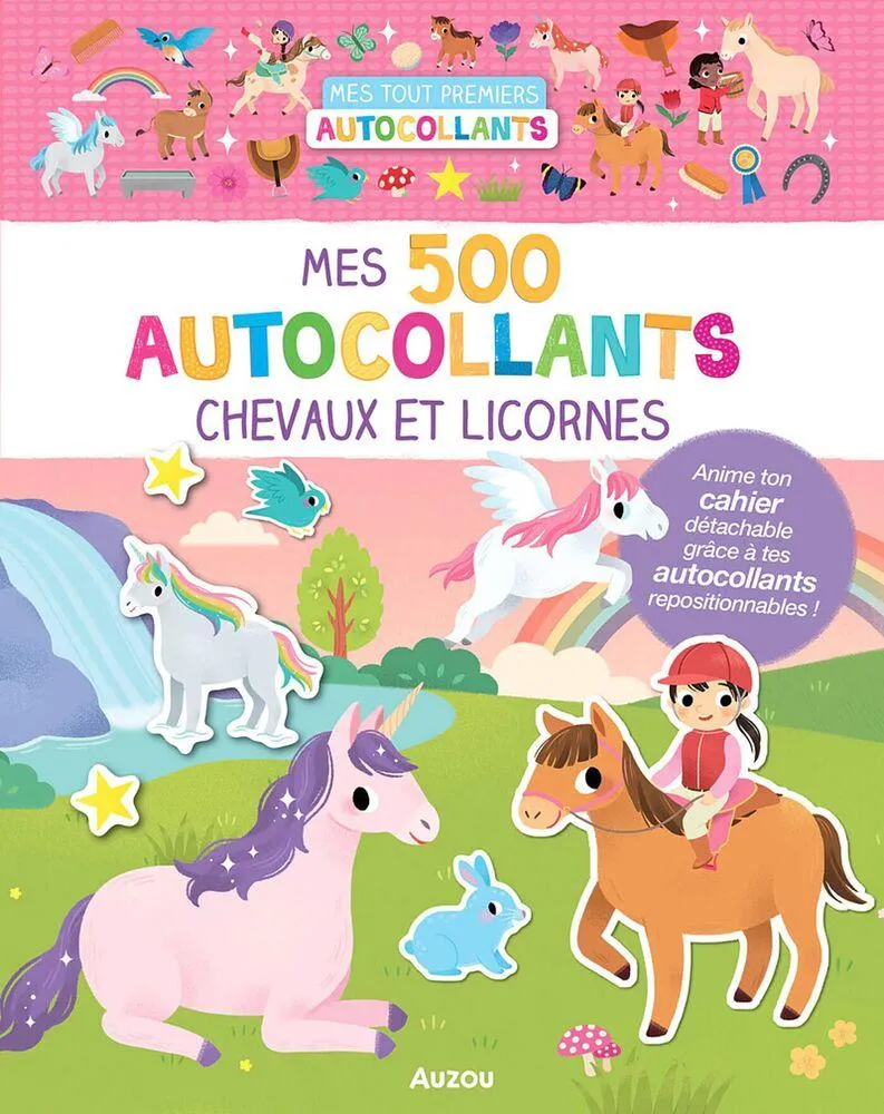 MES TOUT PREMIERS AUTOCOLLANTS - 500 AUTOCOLLANTS CHEVAUX ET LICORNES