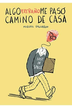 Algo extraÑo me paso camino a casa