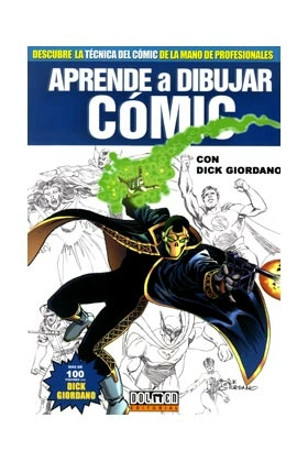 Aprende a dibujar comic vol. 9: dick giordano