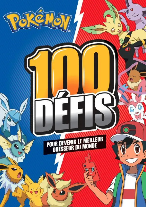 POKEMON - 100 DEFIS POUR DEVENIR UN MAITRE POKEMON