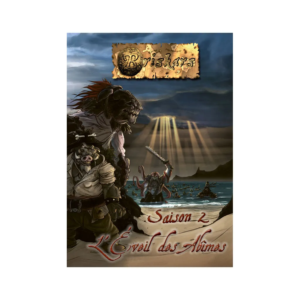 Briskars - Saison 2: L'Eveil des Abîmes