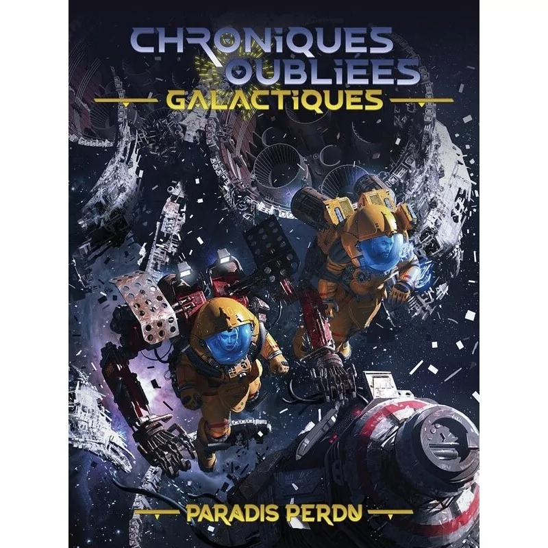 Chroniques Oubliées Galactiques : Paradis perdu