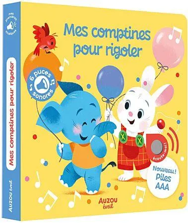 MES PREMIERS SONORES - MES COMPTINES POUR RIGOLER