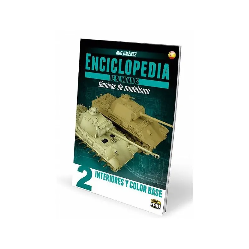 Encyclopédie des véhicules blindés. Vol.2 : Intérieurs. AMMO MIG JIMENEZ 6161