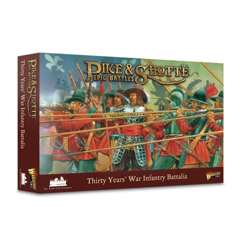 Batailles épiques de Pike & Shotte - Battalia d’infanterie de la guerre de Trente Ans. WARLORD GAMES 212012001