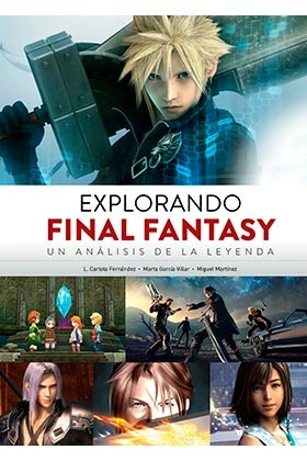 Explorando final fantasy. un analisis de la leyenda