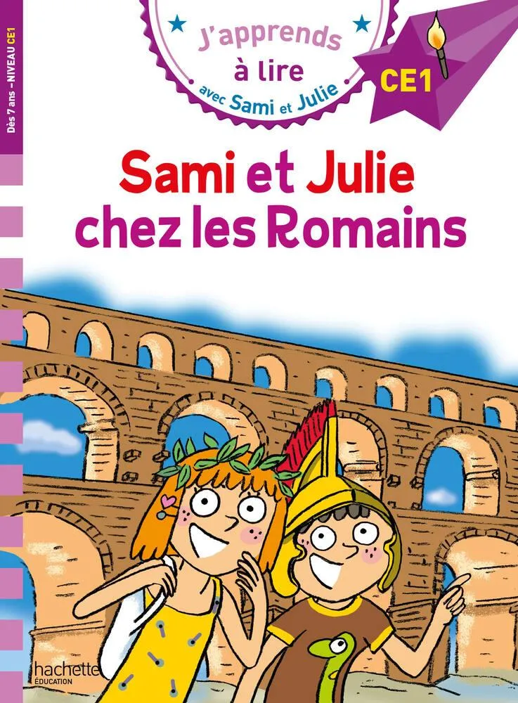 LIVRE SAMI ET JULIE CE1 - SAMI ET JULIE CHEZ LES ROMAINS