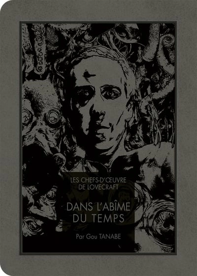 Les chefs d'oeuvre de lovecraft - dans l'abime du temps