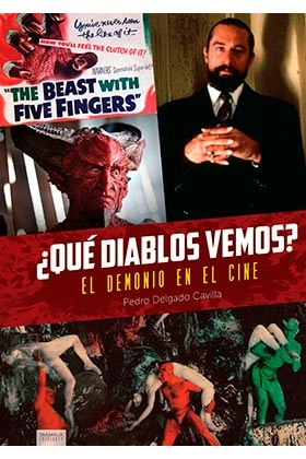 ¿que diablos vemos? el demonio en el cine