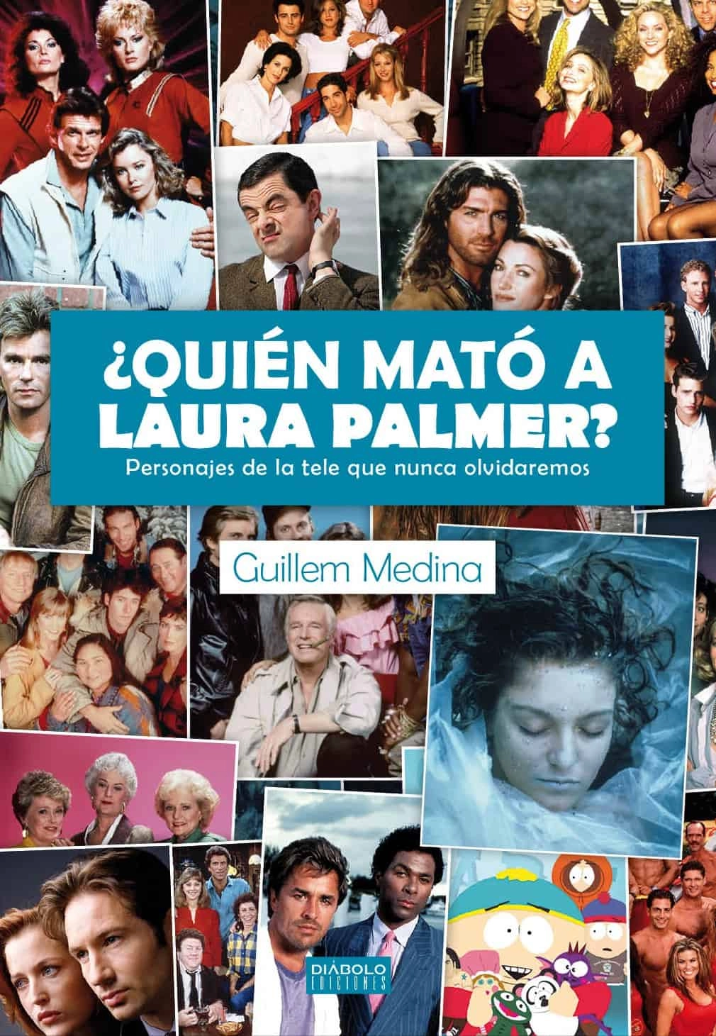 ¿quien mato a laura palmer? personajes de la tele que nunca olvidaremos