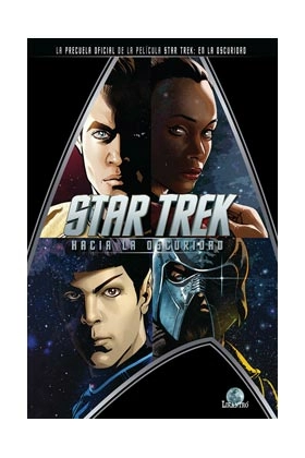 Star trek: hacia la oscuridad (comic)