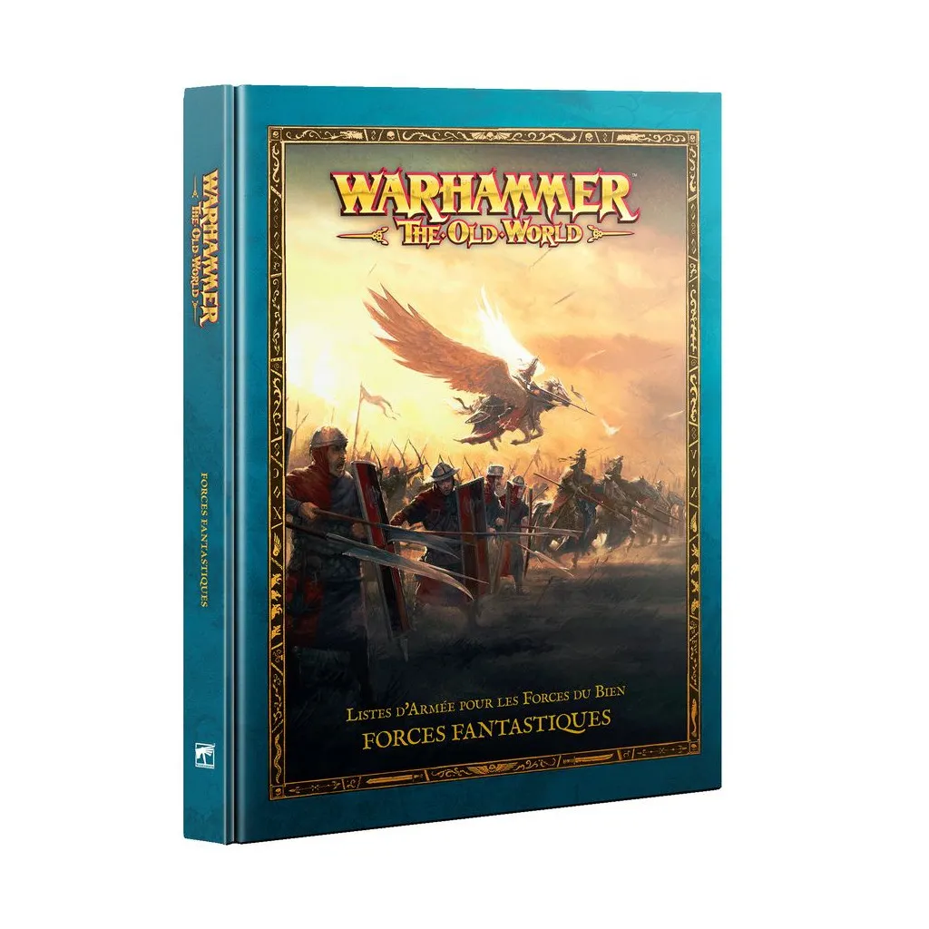 Warhammer - The Old World : Forces Fantastiques