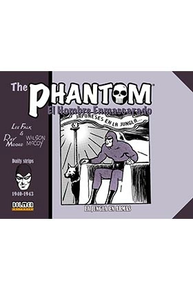 The phantom. el hombre enmascarado (1940-1943 daily strips) jungla en armas