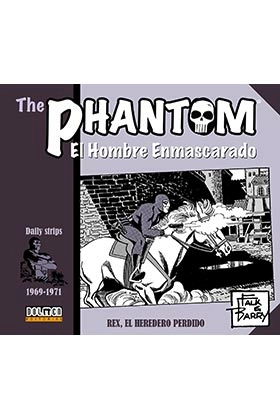 The phantom. el hombre enmascarado (1969-1971 daily strips) rex, el heredero perdido
