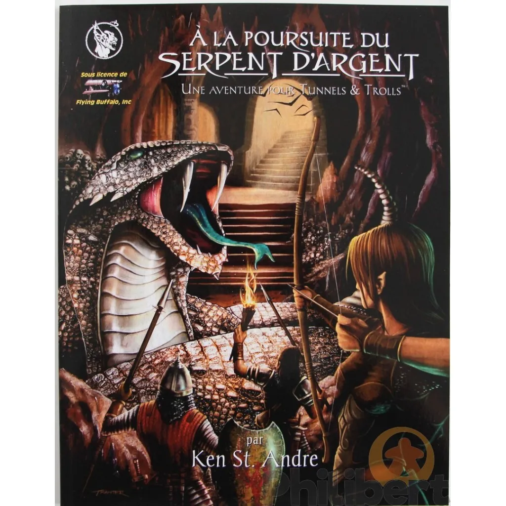 Tunnels & Trolls - A la Poursuite du Serpent d'Argent