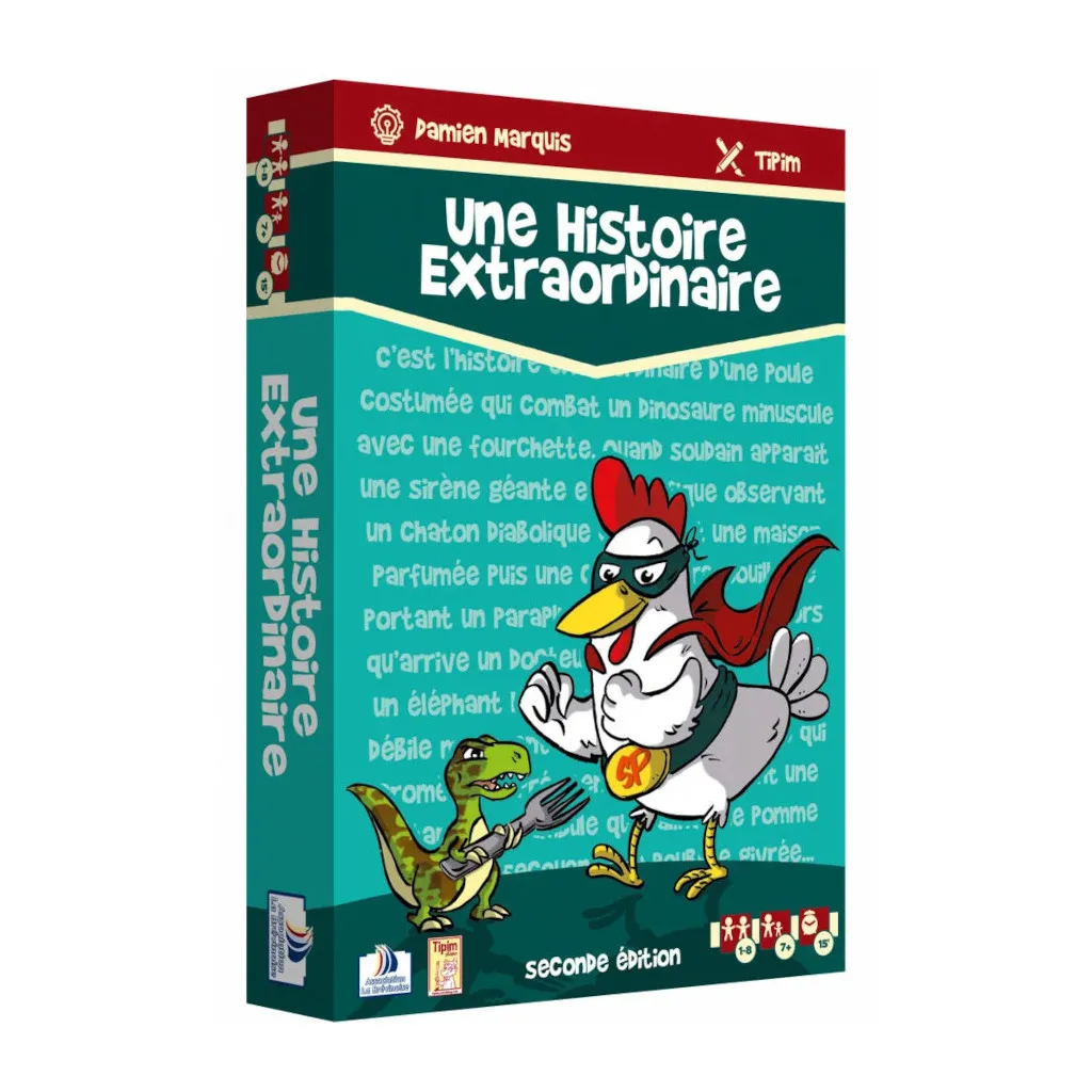 Une Histoire Extraordinaire