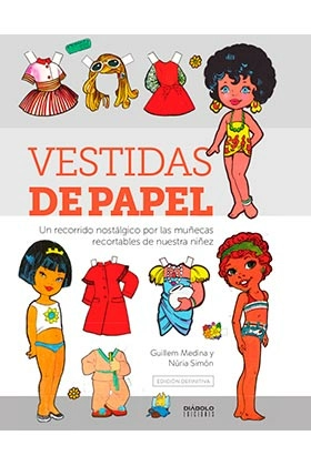 Vestidas de papel. edicion definitiva