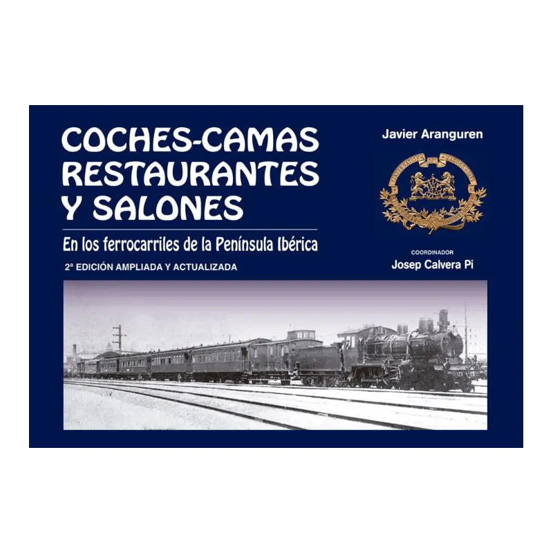 Voitures-lits, restaurants et salons.